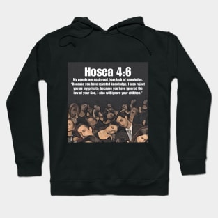 Hosea 4:6 Hoodie